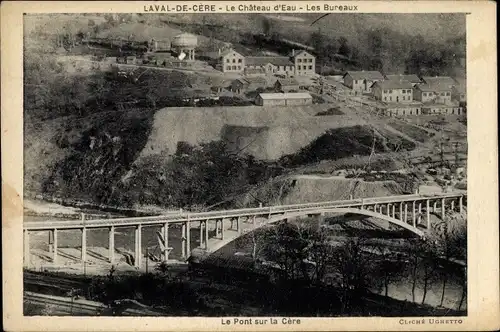 Ak Laval de Cère Lot, Le Chateau d'Eau, Les Bureaux, Le Pont sur la Cere