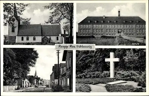 Ak Kropp in Schleswig Holstein, Kirche, Schule, Friedhof, Straßenansicht