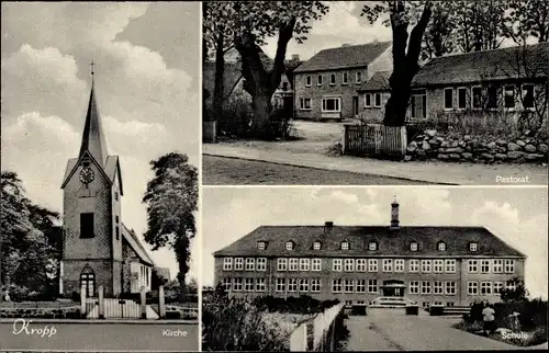 Ak Kropp in Schleswig Holstein, Kirche, Pastorat, Schule