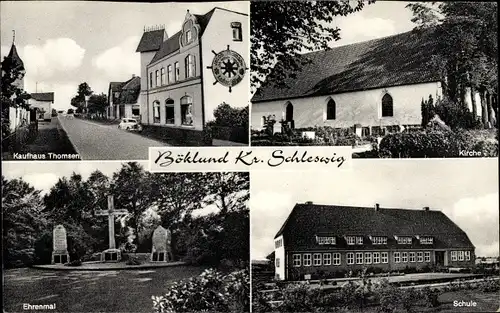 Ak Böklund in Schleswig, Kaufhaus Thomsen, Kirche, Schule, Ehrenmal