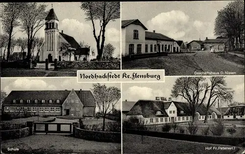 Ak Nordhackstedt in Schleswig Holstein, Kirche, Geschäft D. Nissen, Schule, Hof Fr. Petersen I