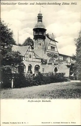 Ak Zittau Oberlausitz, Oberlausitzer Gewerbeausstellung 1902, Maffersdorfer Bierhalle