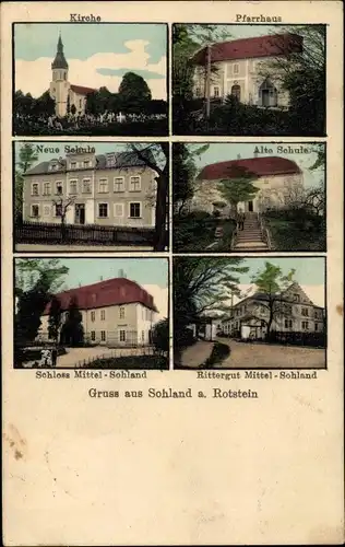 Ak Sohland am Rotstein Reichenbach in der Oberlausitz, Pfarrhaus, Rittergut, Schloss, Schule