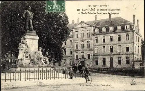 Ak Saint Céré Lot, Le Monument Canrobert et l'Ecole Primaire Superieure de Garcons