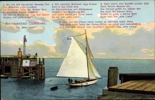 Gedicht Ak Nordseebad Cuxhaven, Gedicht die Alte Liebe, Segelboot