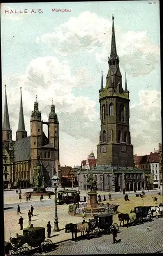 Ak Halle an der Saale, Partie auf dem Marktplatz, Kirche, Turm, Denkmal, Brunnen