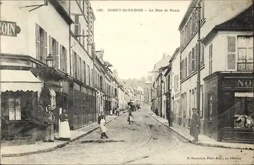 Ak Rosny sous Bois Seine Saint Denis, La Rue de Paris