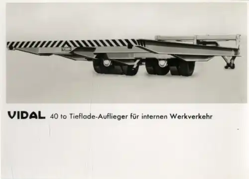Foto Fahrzeug Firma Vidal Harburg, 40 t Tieflade-Auflieger für internen Werksverkehr