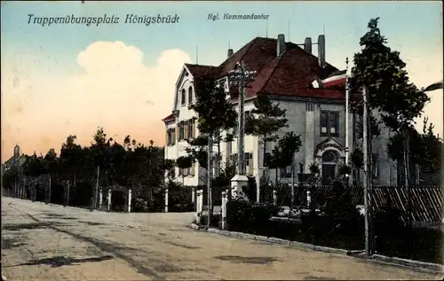 Ak Königsbrück in der Oberlausitz, Kgl. Kommandantur, Truppenübungsplatz