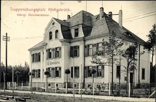 Ak Königsbrück in der Oberlausitz, Königliche Kommandantur, Truppenübungsplatz