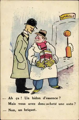 Künstler Ak Un bidon d'essence, mais vous avez don achete une auto, non un briquet