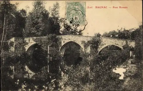 Ak Bagnac-sur-Célé Lot, Pont Romain