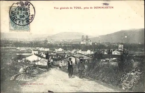 Ak Toul Meurthe et Moselle, Vue generale, prise de Dommartin