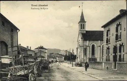 Ak Toul Meurthe et Moselle, Faubourg, Saint Epvre