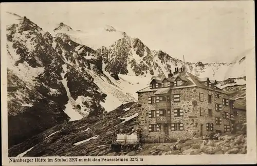 Ak Stubai Tirol, Nürnberger Hütte mit den Feuersteinen