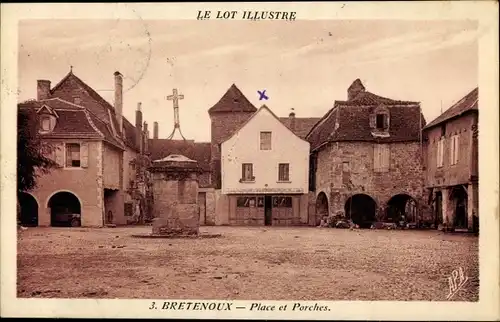 Ak Bretenoux Lot, Place et Porches
