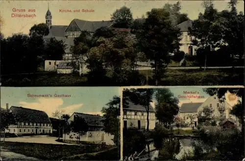 Ak Dittersbach Frauenstein im Erzgebirge, Kirche, Schule. Scheumanns Gasthaus, Merkels Geschäftshaus