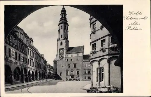 Ak Görlitz in der Lausitz, Untermarkt, Altes Rathaus