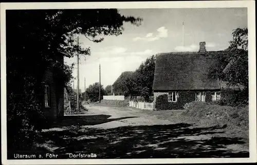 Ak Utersum Insel Föhr Nordfriesland, Dorfstraße