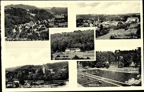 Ak Bourauel Eitorf an der Sieg, Landschulheim, Strandbad, Stadtansichten