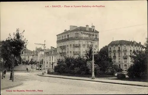 Ak Nancy Meurthe et Moselle, Place et Square Godefroy de Bouillon