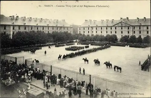 Ak Nancy Meurthe et Moselle, Caserne Thiry, 26e et 69e Régiment