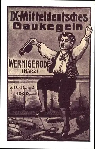 Ak Wernigerode am Harz, 4. Mitteldeutsches Gaukegeln, 13. bis 17. Juni 1909