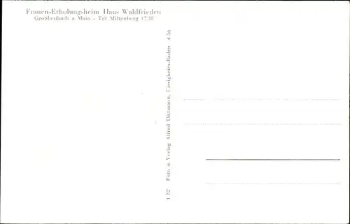 Ak Großheubach am Main Unterfranken, Haus Waldfrieden, Frauenerholungsheim