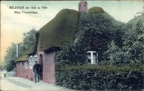 Ak Boldixum Wyk auf Föhr in Nordfriesland, Altes Friesenhaus