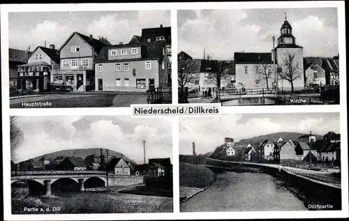Ak Niederscheld Dillenburg im Lahn Dill Kreis, Hauptstraße, Geschäfte, Kirche, Brücke, Teilansicht