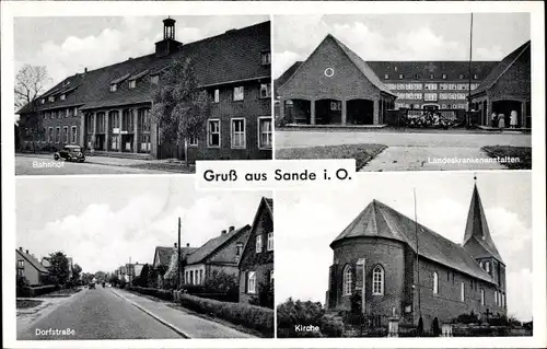 Ak Sande in Friesland, Bahnhof, Landeskrankenanstalten, Kirche, Dorfstraße