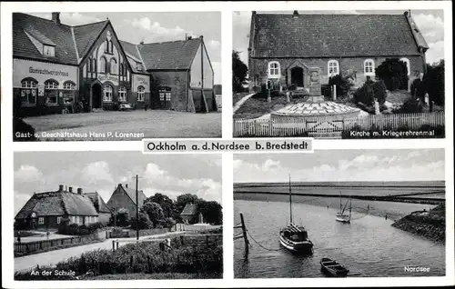 Ak Ockholm in Nordfriesland, Geschäft und Gasthaus P. Lorenzen, Kirche, Kriegerehrenmal, Schule