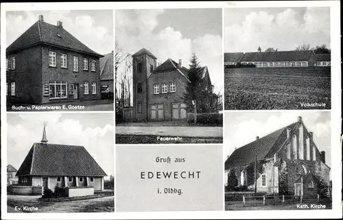 Ak Edewecht im Ammerland, Feuerwehr, Kirche, Schule, Geschäft Goetze