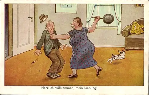 Künstler Ak Herzlich willkommen mein Liebling, wütende Ehefrau mit Bratpfanne