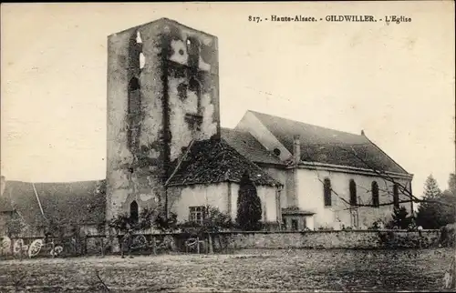 Ak Gildwiller Gildweiler Elsass Haut Rhin, Vue de l'eglise, Blick auf Kirche, Kriegszerstörungen