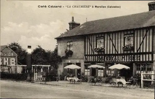 Ak Marolles Calvados, Cafe Cezard, La Chaumiere