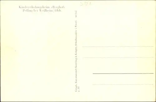 Ak Polling bei Weilheim Oberbayern, Kindererholungsheim Berghof