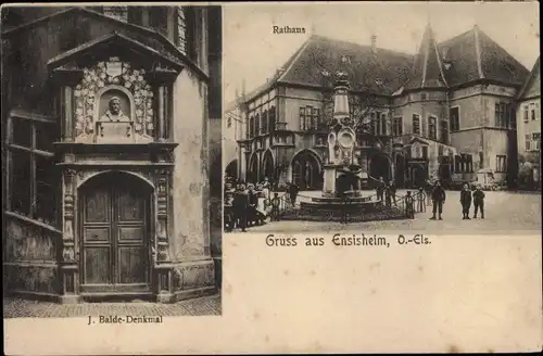 Ak Ensisheim Elsass Haut Rhin, Rathaus, J. Balde-Denkmal