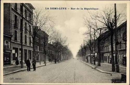 Ak La Demi Lune Rhône, Rue de la Republique