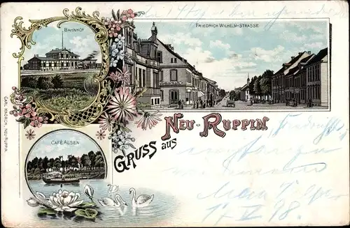 Litho Neuruppin in Brandenburg, Friedrich Wilhelm Straße, Bahnhof, Cafe Alsen