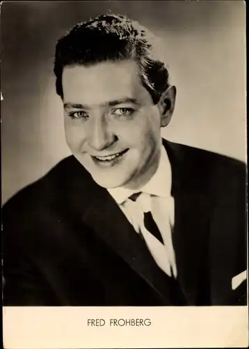 Ak Schauspieler Fred Frohberg, Portrait