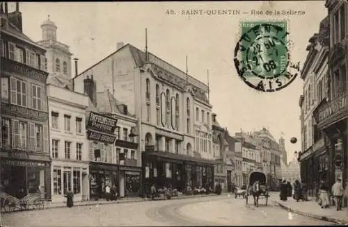 Ak Saint Quentin Aisne, Rue de la Sellerie