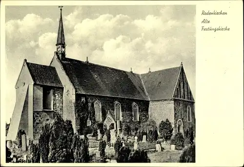 Ak Rodenkirchen in Oldenburg Stadland, Alte Festungskirche