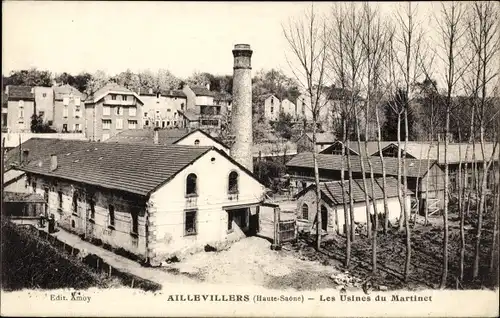 Ak Aillevillers Haute Saône, Les Usines du Martinet