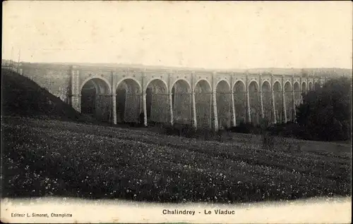 Ak Chalindrey Haute-Marne, Le Viaduc