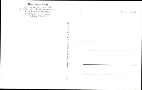 Ak Köln am Rhein, Brauhaus Sion, Aussen- und Innenansicht, Gastwirt