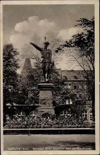 Ak Görlitz in der Lausitz, Denkmal Prinz Friedrich Carl, Blockhaus
