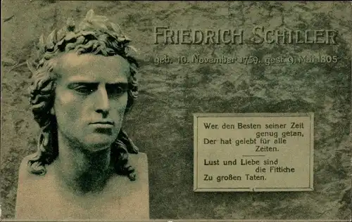 Ak Friedrich Schiller, Deutscher Dichter, Zitat, Wer den Besten seiner Zeit genug getan....