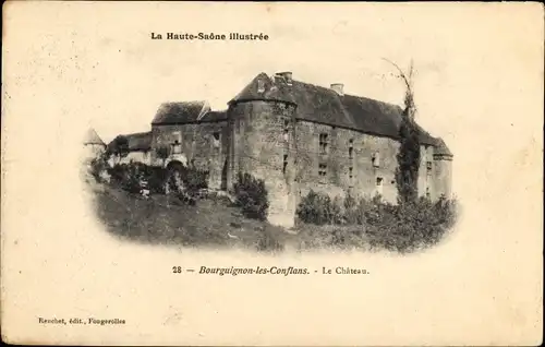 Ak Bourguignon les Conflans Haute Saône, Le Chateau