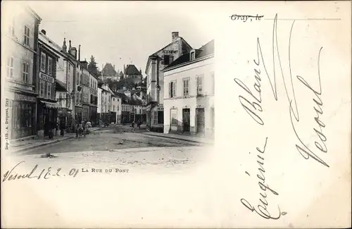 Ak Gray Haute Saône, La Rue du Pont